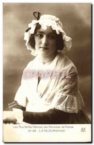 Old Postcard Folklore Nivernaise The most beautiful women of the Provinces of...