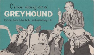 Advertising Postcard C'mon Along on a Greyhound #2