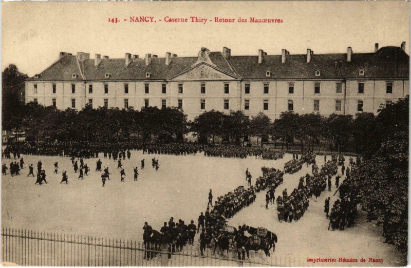 CPA Militaire Nancy - Caserne Thiry - Retour des Manoeuvres (90696)