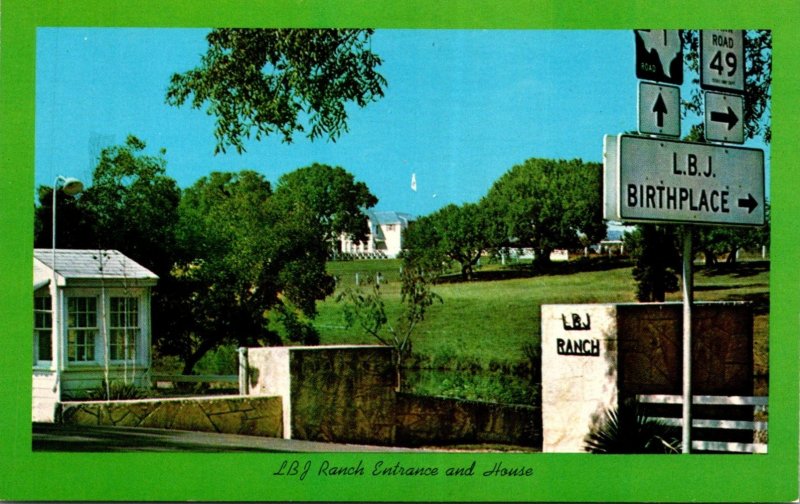 Texas Stonewall L B J Ranch Entrance and House