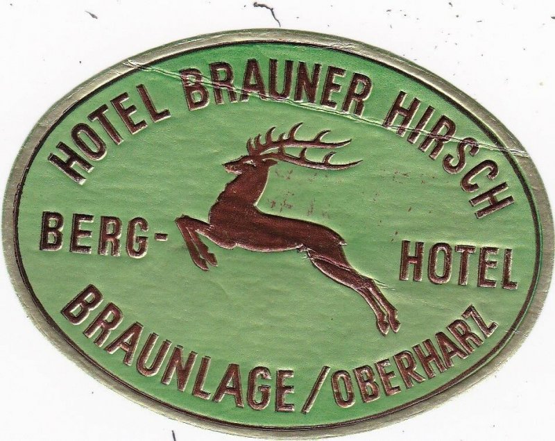 Germany Braunlage/Oberharz Hotel Brauner Hirsch Vintage Luggage Label sk3822