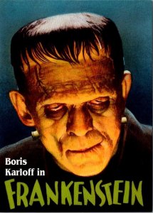 Classic Movie Monsters  BORIS KARLOFF In FRANKENSTEIN  1997 4X6 Postcard