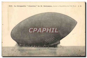 Old Postcard Aviation Airship America Welmann indicated to the m & # 39expedi...