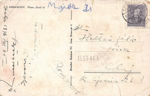 B37121 Debrecen Ferenc Josef ut bent    hungary