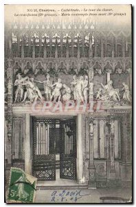 Postcard Old Chartres Cathedrale Around the choir the crucifixion Mary contem...
