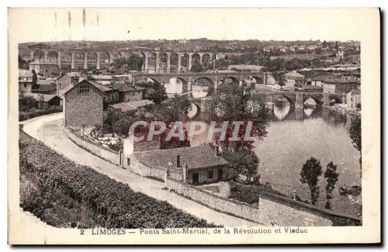 Postcard Old Saint Martial Limoges Bridges Of Revolution And Viaduct