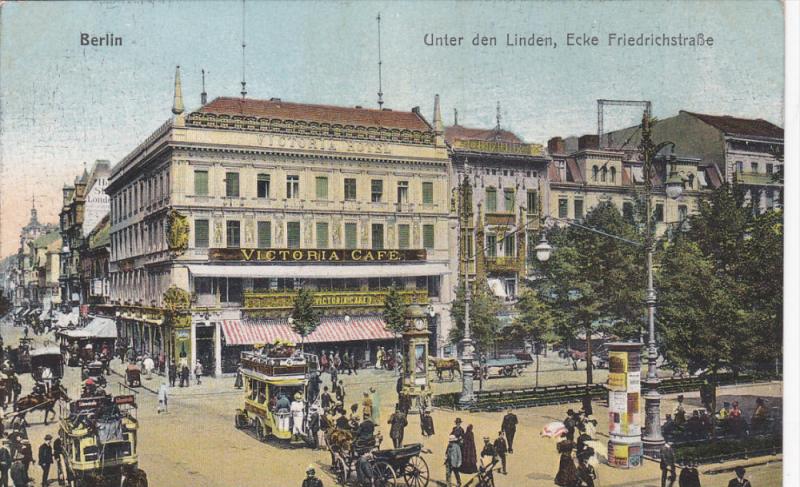 Berlin Germany 1900 1910 S Unter Den Linden Ecke Friedrichstrabe Hippostcard