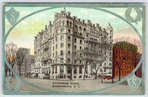 1910-20's WASHINGTON DC SHOREHAM HOTEL TROLLEY CAR TRACKS OLD CARS POSTCARD