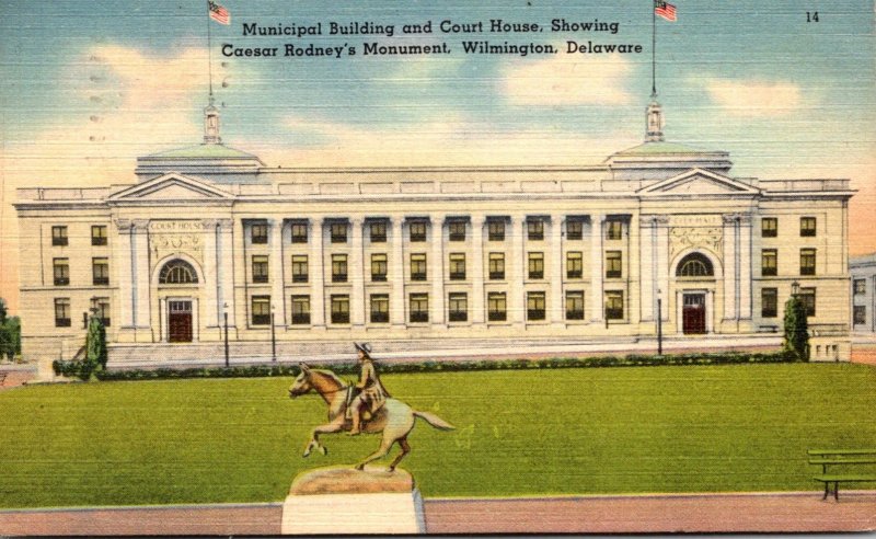 Delaware Wilmington Municipal Building and Court House Showing Caesar Rodney&...