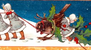 1881 Fantasy Christmas Girls Pulling Giant Bird & Holly Berries Poem On Back *S
