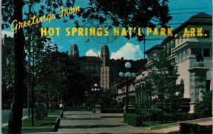 Greetings from Hot Springs Nat'l Park Arkansas Postcard PC388