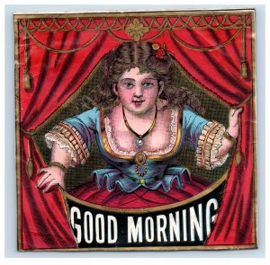 1870's Good Morning Geo S Harris Cigar Box Label #6KE