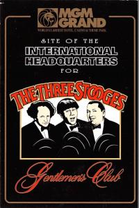 The Three Stooges, MGM Grand - Las Vegas, Nevada