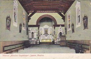 Mexico Juarez Interior Mission Guadalupe 1908