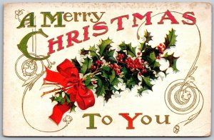 Vtg Merry Christmas To You Greeting Holly Bouquet Red Ribbon 1910s Postcard