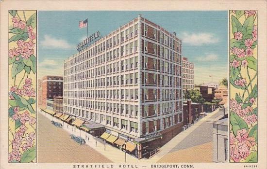 Connecticut Bridgeport Stratfield Hotel 1937 Curteich