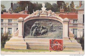 CHARTRES, Eure Et Loir, France, 1900-1910´s; Place Et Monument Pasteur