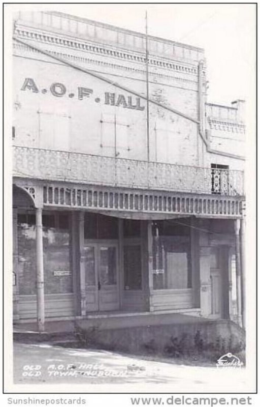 California Auburn Old Town Old A O F Hall Real Photo