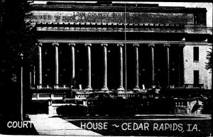 Postcard COURT HOUSE SCENE Cedar Rapids Iowa IA AK6678