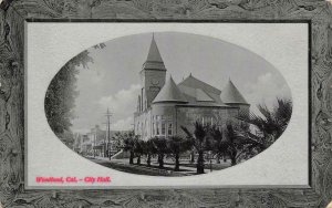 City Hall WOODLAND, CA Yolo County PPIE Cancel 1912 Vintage Postcard