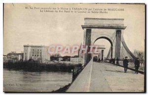 Postcard The Old Suspension Bridge on the Rhone in the Rhone Tarascon Beaucai...