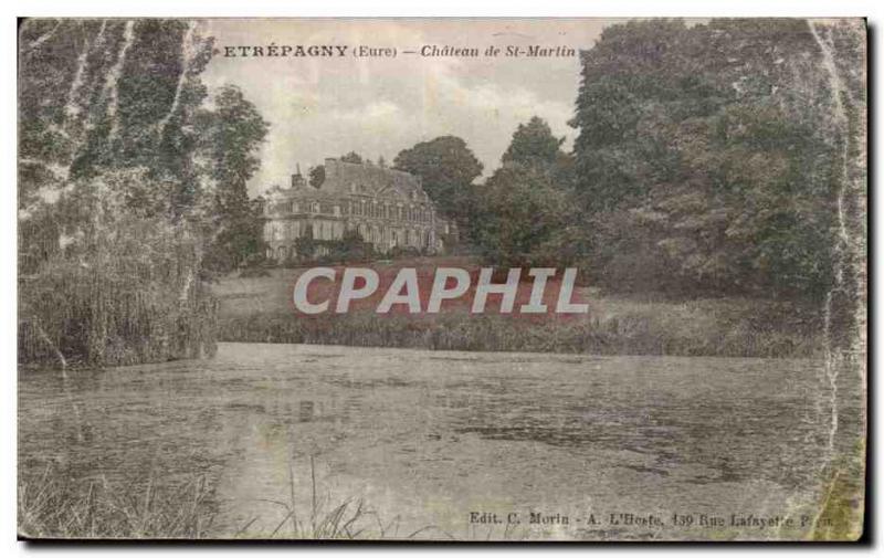 Etrepagny - Chateau St Martin - Old Postcard