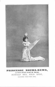 Princesse Nouma Hawa Buffalo Bill Wild West, Saisons 1903, 1904, 1905 Unused 
