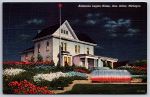 Ann Arbor Michigan~American Legion Home & Flowers @ Night~Vtg Linen Postcard