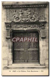 Old Postcard Pau Chateau Le Chateau Renaissance door