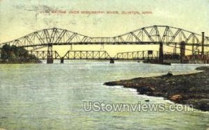 High Bridge, Mississippi River - Clinton, Iowa IA  