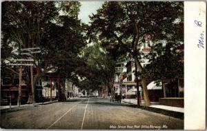 View of Main Street from Post Office Norway Maine c1905 UDB Vintage Postcard N15