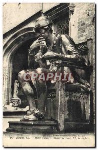 Old Postcard Bourges Hotel Cujas Statue of Louis XI Baffier