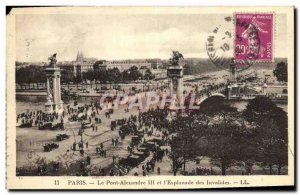 Old Postcard Paris Pont Alexandre III and the & # 39esplanade Invalides