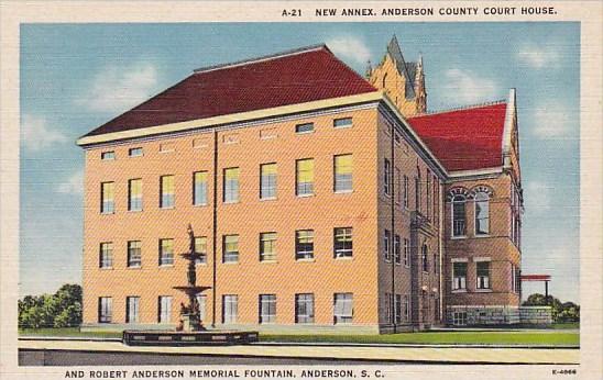 New Annex Anderson County Court House And Robert Anderson Memorial Fountain A...