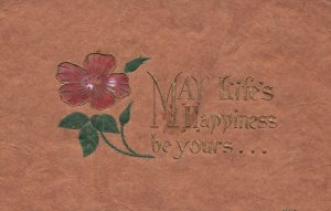 Vintage Postcard 1911 May Life's Happiness Be Yours Greetings Card Flowers Bloom