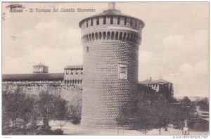 MILANO , Italy , PU-1914 ; Il Torrione del Castello Sforzesco