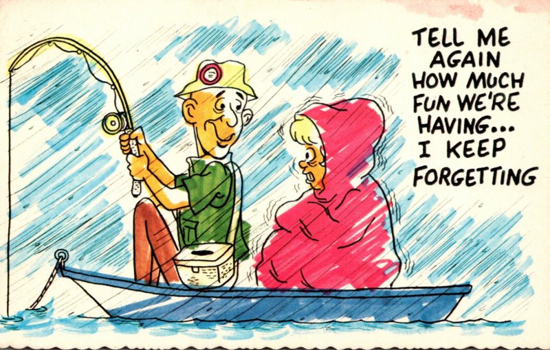 Humour Couple Fishing In The Rain Tell Me Again How Much Fun We're Having