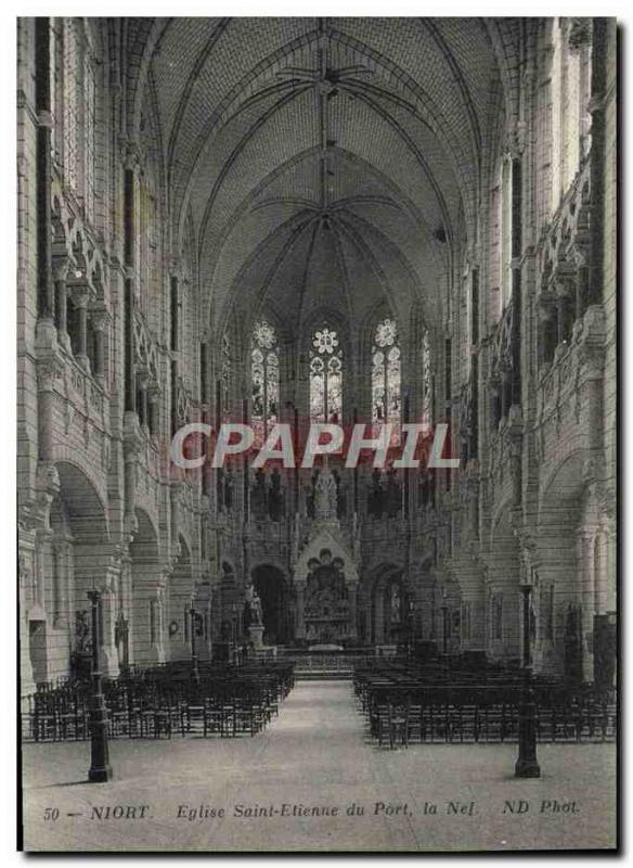 Old Postcard Niort Eglise Saint Etienne du Port nave