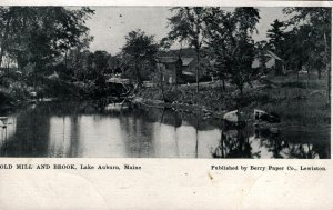 Old Mill and Brook  Lake Auburn  Maine  Postcard
