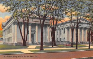 Erie County Court House Erie Pennsylvania, PA