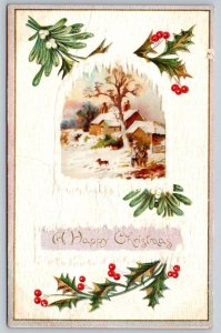 A Happy Christmas, Holly, Mistletoe, Snowy Rural Scene, 1910 Meeker Postcard
