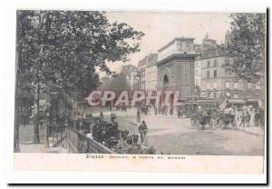 Paris (10th) Old Postcard Boulevard and door St Martin