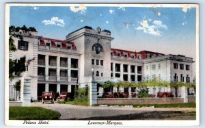 Polana Hotel Lourenco Marques MOZAMBIQUE Postcard