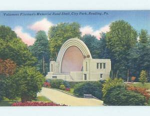 Unused Linen FIREMAN'S MEMORIAL BANDSHELL Reading Pennsylvania PA hk6612@