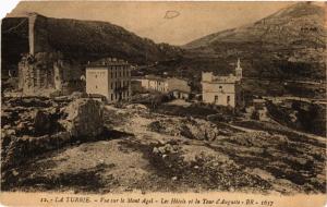 CPA La TURBIE - Vue sur le Mont Agel - Les Hotels et la Tour d'Auguste (655921)