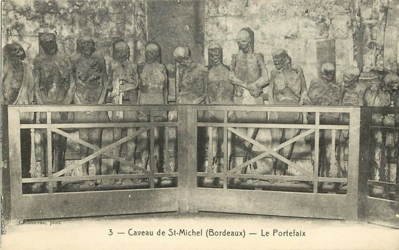 c1907 Postcard 3. Cave of St. Michel, Bordeaux France Mummies, Le Portefaix