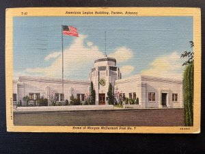 Vintage Postcard 1944 American Legion Building Post 7 Tucson Arizona (AZ)