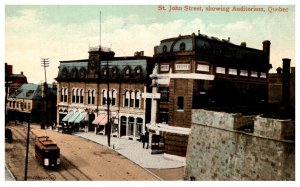 Quebec St.John street ,showing Auditiorium , Trolley