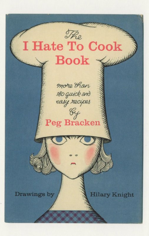 The I Hate To Cook Easy Recipes Peg Bracken 1960 Book Postcard