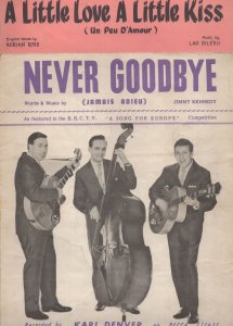 Never Goodbye A Little Love Kiss Karl Denver Trio 2x Sheet Music s